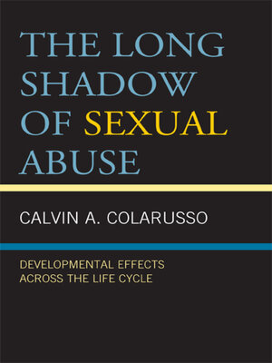 cover image of The Long Shadow of Sexual Abuse